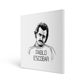 Холст квадратный с принтом Pablo Escobar в Тюмени, 100% ПВХ |  | Тематика изображения на принте: escobar | loving pablo | эскобар