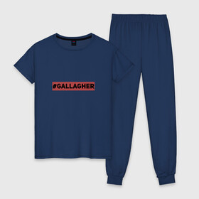 Женская пижама хлопок с принтом #Gallagher в Тюмени, 100% хлопок | брюки и футболка прямого кроя, без карманов, на брюках мягкая резинка на поясе и по низу штанин | gallagher | shameless | бесстыжие | галлагер