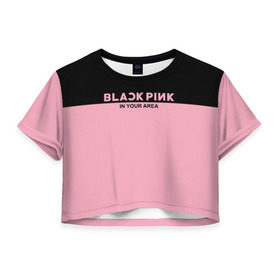 Женская футболка 3D укороченная с принтом BlackPink в Тюмени, 100% полиэстер | круглая горловина, длина футболки до линии талии, рукава с отворотами | blackpink | k pop | music | блэк пинк | дженни | джису | лис | музыка | розэ