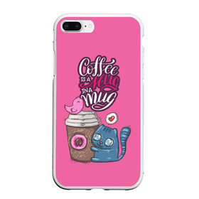 Чехол для iPhone 7Plus/8 Plus матовый с принтом Coffee is a hug в Тюмени, Силикон | Область печати: задняя сторона чехла, без боковых панелей | cat | coffee | food | love | кот | птичка