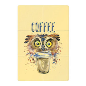 Магнитный плакат 2Х3 с принтом Сова и кофе в Тюмени, Полимерный материал с магнитным слоем | 6 деталей размером 9*9 см | Тематика изображения на принте: coffee | food | love | owl | кофе | сова