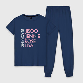 Женская пижама хлопок с принтом BLACKPINK в Тюмени, 100% хлопок | брюки и футболка прямого кроя, без карманов, на брюках мягкая резинка на поясе и по низу штанин | blackpink | k pop | music | блэк пинк | дженни | джису | лис | музыка | розэ