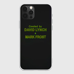 Чехол для iPhone 12 Pro с принтом Created by Lynch & Frost в Тюмени, силикон | область печати: задняя сторона чехла, без боковых панелей | david lynch | mark frost | twin peaks | твин пикс