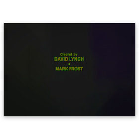 Поздравительная открытка с принтом Created by Lynch & Frost в Тюмени, 100% бумага | плотность бумаги 280 г/м2, матовая, на обратной стороне линовка и место для марки
 | Тематика изображения на принте: david lynch | mark frost | twin peaks | твин пикс