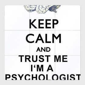 Магнитный плакат 3Х3 с принтом Keep calm в Тюмени, Полимерный материал с магнитным слоем | 9 деталей размером 9*9 см | psychologist | психиатр | психиатрия | психолог | психотерапевт