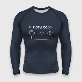Мужской рашгард 3D с принтом Life of a coder в Тюмени,  |  | Тематика изображения на принте: coder | деньги | доллары | жизнь | код | кофе | программист | тыжпрограммист | цикл | язык