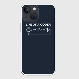 Чехол для iPhone 13 mini с принтом Life of a coder в Тюмени,  |  | coder | деньги | доллары | жизнь | код | кофе | программист | тыжпрограммист | цикл | язык