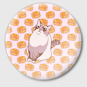 Значок с принтом Блины в Тюмени,  металл | круглая форма, металлическая застежка в виде булавки | Тематика изображения на принте: cat | fat | internet | meme | pancakes | блины | интернет | кот | лупс | мем