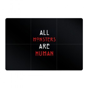 Магнитный плакат 3Х2 с принтом All Monsters Are Human в Тюмени, Полимерный материал с магнитным слоем | 6 деталей размером 9*9 см | all | american | are | horror | humans | monstars | series | story | американская | все | история | люди | монстры | сериал | сериалы | ужасов | ужасы