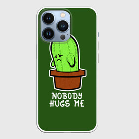 Чехол для iPhone 13 Pro с принтом Nobody Hugs Me в Тюмени,  |  | Тематика изображения на принте: cactus | hugs | me | nobody | sad | горшок | горшочек | грусть | кактус | надпись | обнимашки | объятия | печаль | тоска