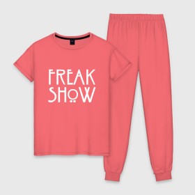 Женская пижама хлопок с принтом FREAK SHOW в Тюмени, 100% хлопок | брюки и футболка прямого кроя, без карманов, на брюках мягкая резинка на поясе и по низу штанин | american horror story | freak show | американская история ужасов | сериал | ужасы