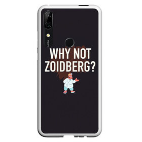 Чехол для Honor P Smart Z с принтом Why not Zoidberg? в Тюмени, Силикон | Область печати: задняя сторона чехла, без боковых панелей | bender | fry | futurama | planet express | zoidberg | бендер | гипножаба | зойдберг | лила | фрай | футурама