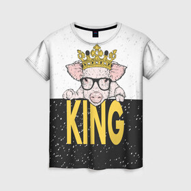 Женская футболка 3D с принтом King в Тюмени, 100% полиэфир ( синтетическое хлопкоподобное полотно) | прямой крой, круглый вырез горловины, длина до линии бедер | 2019 | боров | ве | взгляд | власть | год | домашнее | животное | золотая | король | корона | круто | лучший | мода | молодёжная | монарх | новый год | подарок | поздравление | поросенок | праздник | рисунок