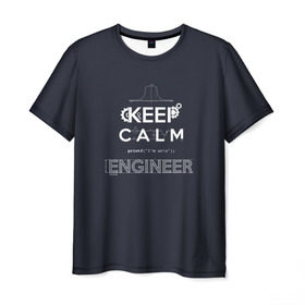Мужская футболка 3D с принтом Keep Calm Engineer в Тюмени, 100% полиэфир | прямой крой, круглый вырез горловины, длина до линии бедер | admin | administrator | calm | code | coder | coding | engineer | job | keep | programmer | администратор | айти | инженер | код | кодинг | программа | программист | профессия | сисадмин