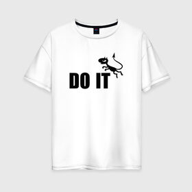 Женская футболка хлопок Oversize с принтом Disenchantment Do it в Тюмени, 100% хлопок | свободный крой, круглый ворот, спущенный рукав, длина до линии бедер
 | найк