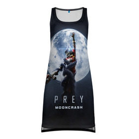 Платье-майка 3D с принтом PREY: Mooncrash в Тюмени, 100% полиэстер | полуприлегающий силуэт, широкие бретели, круглый вырез горловины, удлиненный подол сзади. | prey | жертва | звезды | земля | игра | космос | луна | фантастика | шутер