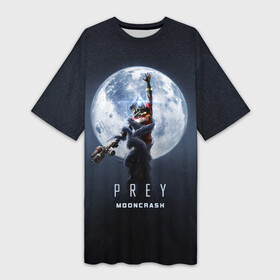 Платье-футболка 3D с принтом PREY: Mooncrash в Тюмени,  |  | prey | жертва | звезды | земля | игра | космос | луна | фантастика | шутер