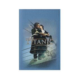 Обложка для паспорта матовая кожа с принтом Титаник постер в Тюмени, натуральная матовая кожа | размер 19,3 х 13,7 см; прозрачные пластиковые крепления | 