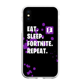 Чехол для iPhone XS Max матовый с принтом Eat Sleep Fortnite Repeat в Тюмени, Силикон | Область печати: задняя сторона чехла, без боковых панелей | Тематика изображения на принте: battle | boss | epic | floss | fortnite | game | games | lama | pubg | pvp | royale | save | survival | the | world | битва | выживание | дроп | игра | игры | королевская | лама | массакр | мир | пабг | спасти | фортнайт