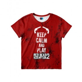 Детская футболка 3D с принтом RDR2 в Тюмени, 100% гипоаллергенный полиэфир | прямой крой, круглый вырез горловины, длина до линии бедер, чуть спущенное плечо, ткань немного тянется | game | gamer | keep calm | rdr2 | red dead redemption 2 | rockstar studios | игры