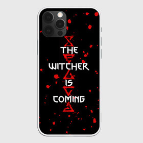 Чехол для iPhone 12 Pro с принтом The Witcher Is Coming в Тюмени, силикон | область печати: задняя сторона чехла, без боковых панелей | blood | game | games | player | rpg | skyrim | the | witcher | ведьмак | война | войны | волк | волки | геральт | игра | игрок | игры | кровь | лого | меч | полосы | рпг | символ | символы | скайрим | три | четыре | щит