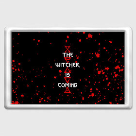 Магнит 45*70 с принтом The Witcher Is Coming в Тюмени, Пластик | Размер: 78*52 мм; Размер печати: 70*45 | blood | game | games | player | rpg | skyrim | the | witcher | ведьмак | война | войны | волк | волки | геральт | игра | игрок | игры | кровь | лого | меч | полосы | рпг | символ | символы | скайрим | три | четыре | щит