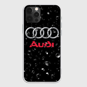 Чехол для iPhone 12 Pro Max с принтом AUDI под Дождём в Тюмени, Силикон |  | audi | auto | logo | moto | symbol | авто | автомобили | автомобилисту | автомобильная | ауди | гонки | дождь | знак | капли | лого | логотип | марка | машина | машинки | машины | мото | мотоцикл | символ | тюнинг