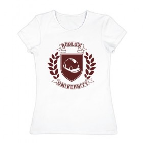 Женская футболка хлопок с принтом Roblox University в Тюмени, 100% хлопок | прямой крой, круглый вырез горловины, длина до линии бедер, слегка спущенное плечо | 