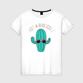 Женская футболка хлопок с принтом Не брокколи в Тюмени, 100% хлопок | прямой крой, круглый вырез горловины, длина до линии бедер, слегка спущенное плечо | брокколи | еда | кактус