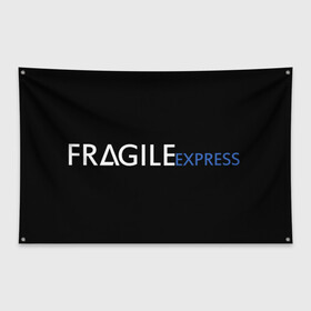 Флаг-баннер с принтом FRAGILE EXPRESS в Тюмени, 100% полиэстер | размер 67 х 109 см, плотность ткани — 95 г/м2; по краям флага есть четыре люверса для крепления | kojima productions | кодзима | кодзима продакшн