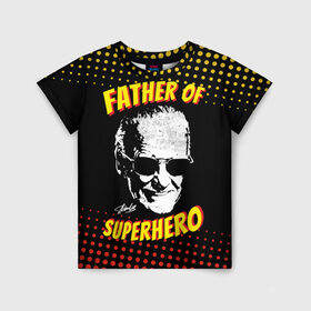 Детская футболка 3D с принтом Stan Lee: Father of Superhero в Тюмени, 100% гипоаллергенный полиэфир | прямой крой, круглый вырез горловины, длина до линии бедер, чуть спущенное плечо, ткань немного тянется | avengers | father | hero | hulk | iron | lee | man | stan | stan lee | stanlee | superhero | thor | анти | герой | железный | комиксы | лии | мстители | отец | стен | стенли | стэн ли | супер | супергероев | тор | халк | человек