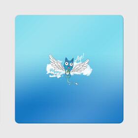 Магнит виниловый Квадрат с принтом Happy Aye! (Fairy Tail) в Тюмени, полимерный материал с магнитным слоем | размер 9*9 см, закругленные углы | anime | blue | cat | fairy tail | happy | аниме | кот | кошка | синий | хвост феи | хэппи