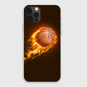 Чехол для iPhone 12 Pro с принтом Баскетбол в Тюмени, силикон | область печати: задняя сторона чехла, без боковых панелей | баскетбол | мяч | огонь