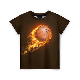Детская футболка 3D с принтом Баскетбол в Тюмени, 100% гипоаллергенный полиэфир | прямой крой, круглый вырез горловины, длина до линии бедер, чуть спущенное плечо, ткань немного тянется | баскетбол | мяч | огонь