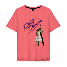 Мужская футболка хлопок Oversize с принтом Dirty Dancing в Тюмени, 100% хлопок | свободный крой, круглый ворот, “спинка” длиннее передней части | 80s | retro | retrowave | synthwave | грязныетанцы