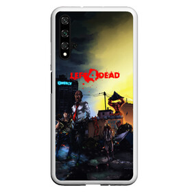 Чехол для Honor 20 с принтом LEFT 4 DEAD в Тюмени, Силикон | Область печати: задняя сторона чехла, без боковых панелей | bill | coach | ellis | francis | left 4 dead | louis | nick | rochelle | zoey