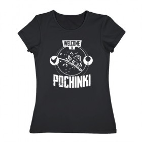 Женская футболка хлопок с принтом Welcome to Pochinki в Тюмени, 100% хлопок | прямой крой, круглый вырез горловины, длина до линии бедер, слегка спущенное плечо | 