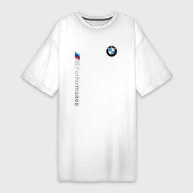 Платье-футболка хлопок с принтом BMW M Performance в Тюмени,  |  | auto | bmw | bmw performance | motorsport | sport | авто | автомобиль | автомобильные | бмв | бренд | марка | машины | моторспорт | спорт