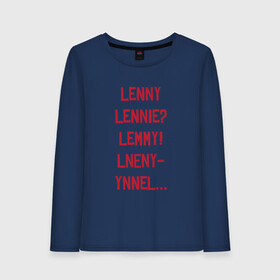 Женский лонгслив хлопок с принтом Lenny в Тюмени, 100% хлопок |  | Тематика изображения на принте: red dead redemption 2 | в баре | ленни | миссия | напились | прикол | рдр | рдр2 | шутка