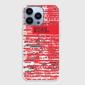 Чехол для iPhone 13 Pro с принтом Roger Waters. Is this the life we really want в Тюмени,  |  | roger waters | джордж уотерс | композитор | певец | поэт