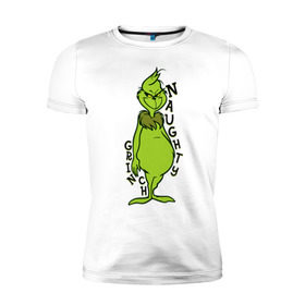 Мужская футболка премиум с принтом Naughty Grinch в Тюмени, 92% хлопок, 8% лайкра | приталенный силуэт, круглый вырез ворота, длина до линии бедра, короткий рукав | Тематика изображения на принте: grinch | гринч | новый год | рождество