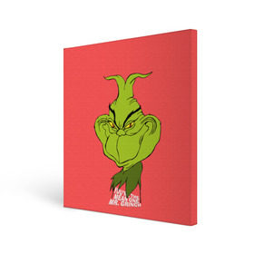 Холст квадратный с принтом Mr. Grinch в Тюмени, 100% ПВХ |  | Тематика изображения на принте: grinch | гринч | новый год | рождество