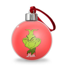 Ёлочный шар с принтом Mr. Grinch в Тюмени, Пластик | Диаметр: 77 мм | grinch | гринч | новый год | рождество