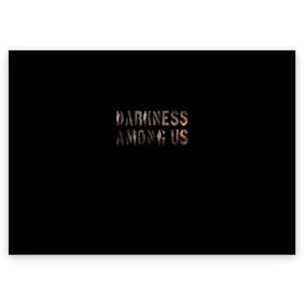 Поздравительная открытка с принтом DBD. Darkness among us в Тюмени, 100% бумага | плотность бумаги 280 г/м2, матовая, на обратной стороне линовка и место для марки
 | Тематика изображения на принте: among | darkness | daylight | dbd | dead | deadbydaylight | horror | killer | survival | us | выживание | к | мертвы | рассвету | ужас