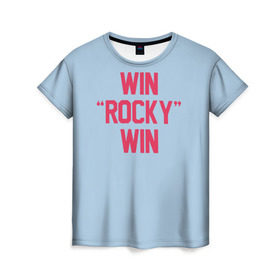 Женская футболка 3D с принтом Win Rocky win в Тюмени, 100% полиэфир ( синтетическое хлопкоподобное полотно) | прямой крой, круглый вырез горловины, длина до линии бедер | Тематика изображения на принте: rocky | бокс | кино | рокки | сильвестр | спорт | сталлоне | фильм