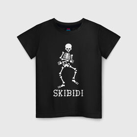Детская футболка хлопок с принтом Skibidi в Тюмени, 100% хлопок | круглый вырез горловины, полуприлегающий силуэт, длина до линии бедер | dance | little big | music | punk | rave | rock | skibidi | skull | литл биг | музыка | панк | песня | рок | рэ | рэйв | скелет | скибиди | танец | хип хоп | череп