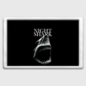 Магнит 45*70 с принтом Night shark в Тюмени, Пластик | Размер: 78*52 мм; Размер печати: 70*45 | death | great white shark | monster | ocean | power | shark | акула | бездна | глубина | море | мощь | океан | сила | чудовище