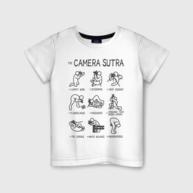 Детская футболка хлопок с принтом The camera sutra в Тюмени, 100% хлопок | круглый вырез горловины, полуприлегающий силуэт, длина до линии бедер | kamasutra | выдержка | позы | фотка | фото | фотоаппарат | фотограф | фотография | фотосессия | штатив | экспозиция