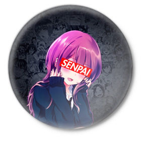 Значок с принтом Anime (Senpai 2) в Тюмени,  металл | круглая форма, металлическая застежка в виде булавки | ahegao | anime | manga | sempai | senpai | аниме | ахегао | манга | семпай | сенпай
