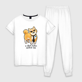 Женская пижама хлопок с принтом U Dont Fukin Control Me в Тюмени, 100% хлопок | брюки и футболка прямого кроя, без карманов, на брюках мягкая резинка на поясе и по низу штанин | пес | собака